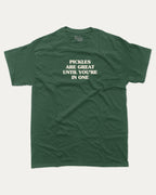 Pickles are great graphic tee with bold and humorous print, funny and trendy graphic. Perfect for adults and gift-giving. Forest shirt.