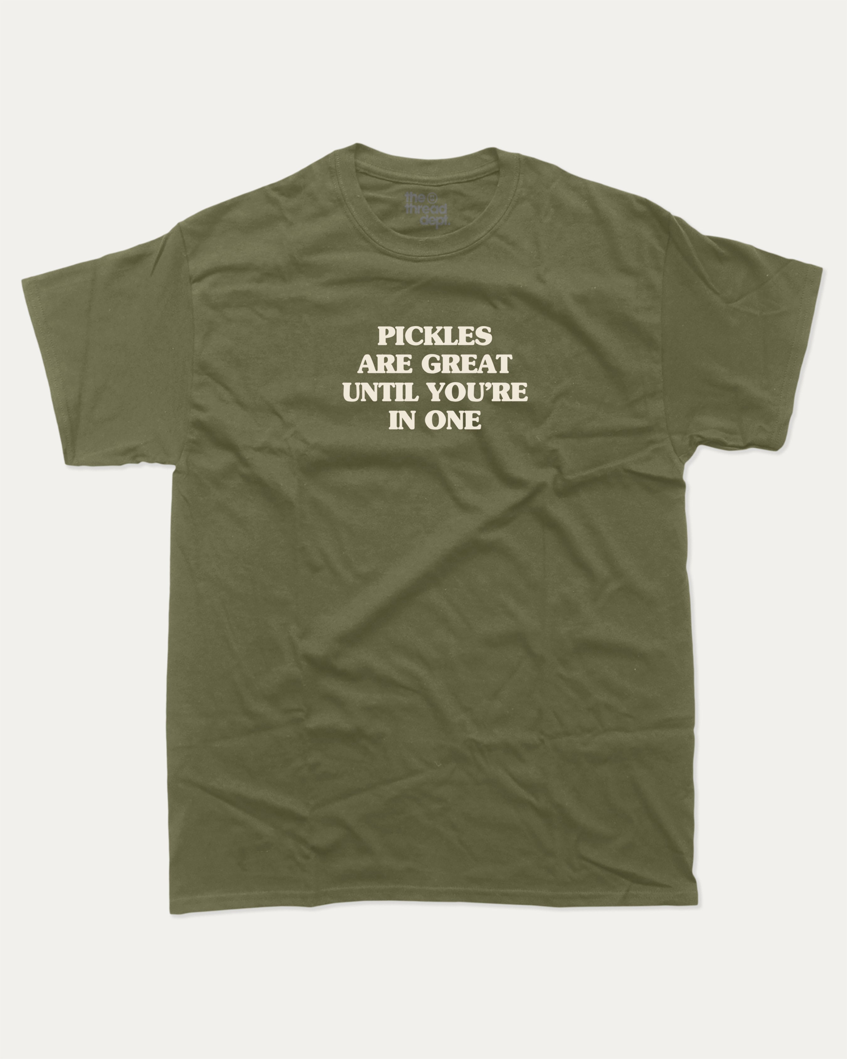 Pickles are great graphic tee with bold and humorous print, funny and trendy graphic. Perfect for adults and gift-giving. Military Green shirt.