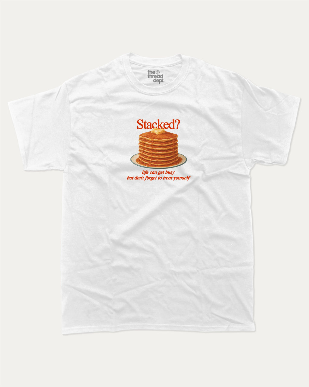 Stacked graphic tee with bold and humorous print, Funny Food Graphic T shirt, Food Graphic Shirt, funny and trendy graphic. Perfect for adults and gift-giving. White shirt.
