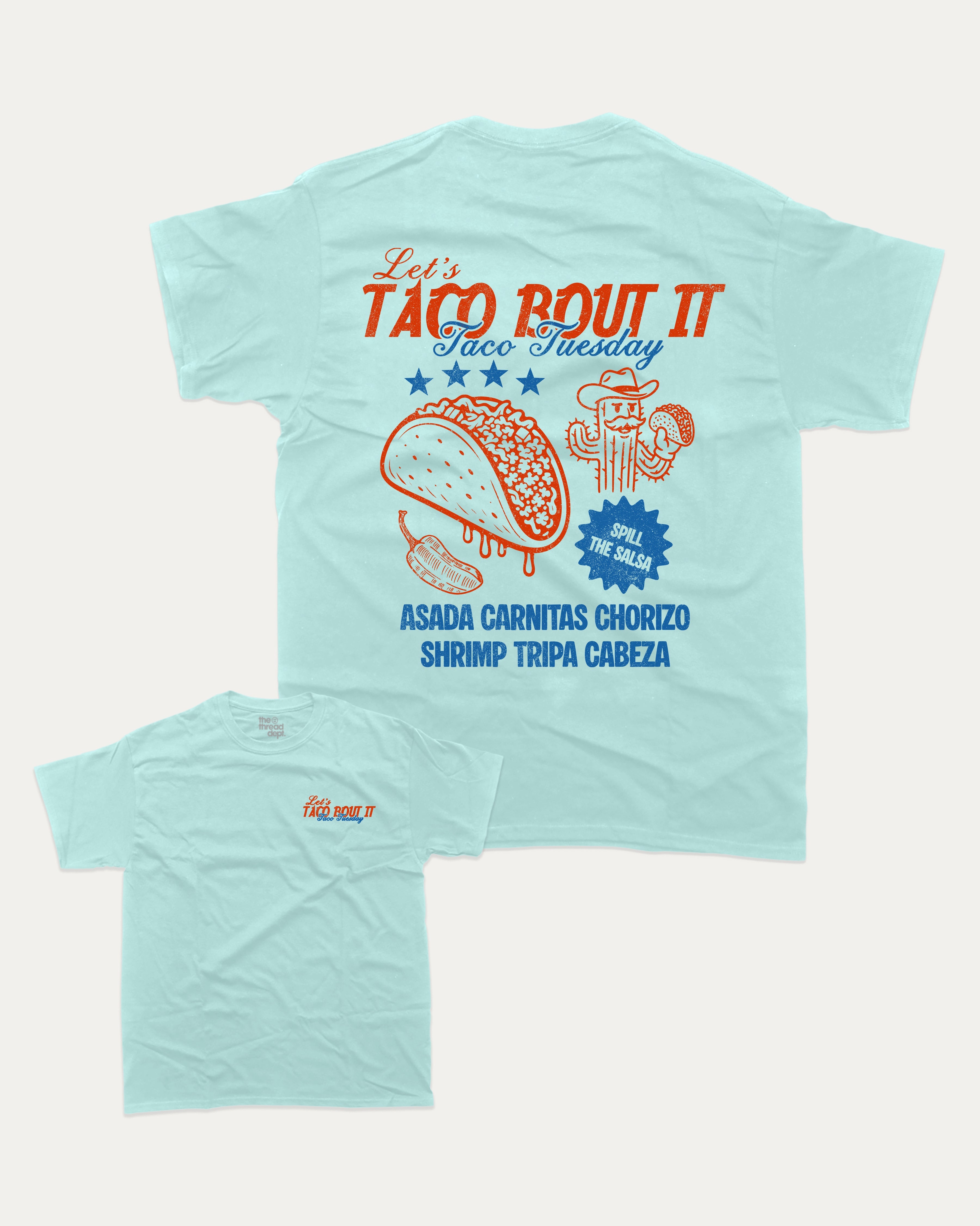 Taco bout it graphic tee with bold and humorous print, Perfect Gift for Taco Lovers, Taco Graphic T shirt, Vintage Taco T shirt, Vintage Taco Back Print T shirt, funny and trendy graphic. Perfect for adults and gift-giving. Celadon shirt.