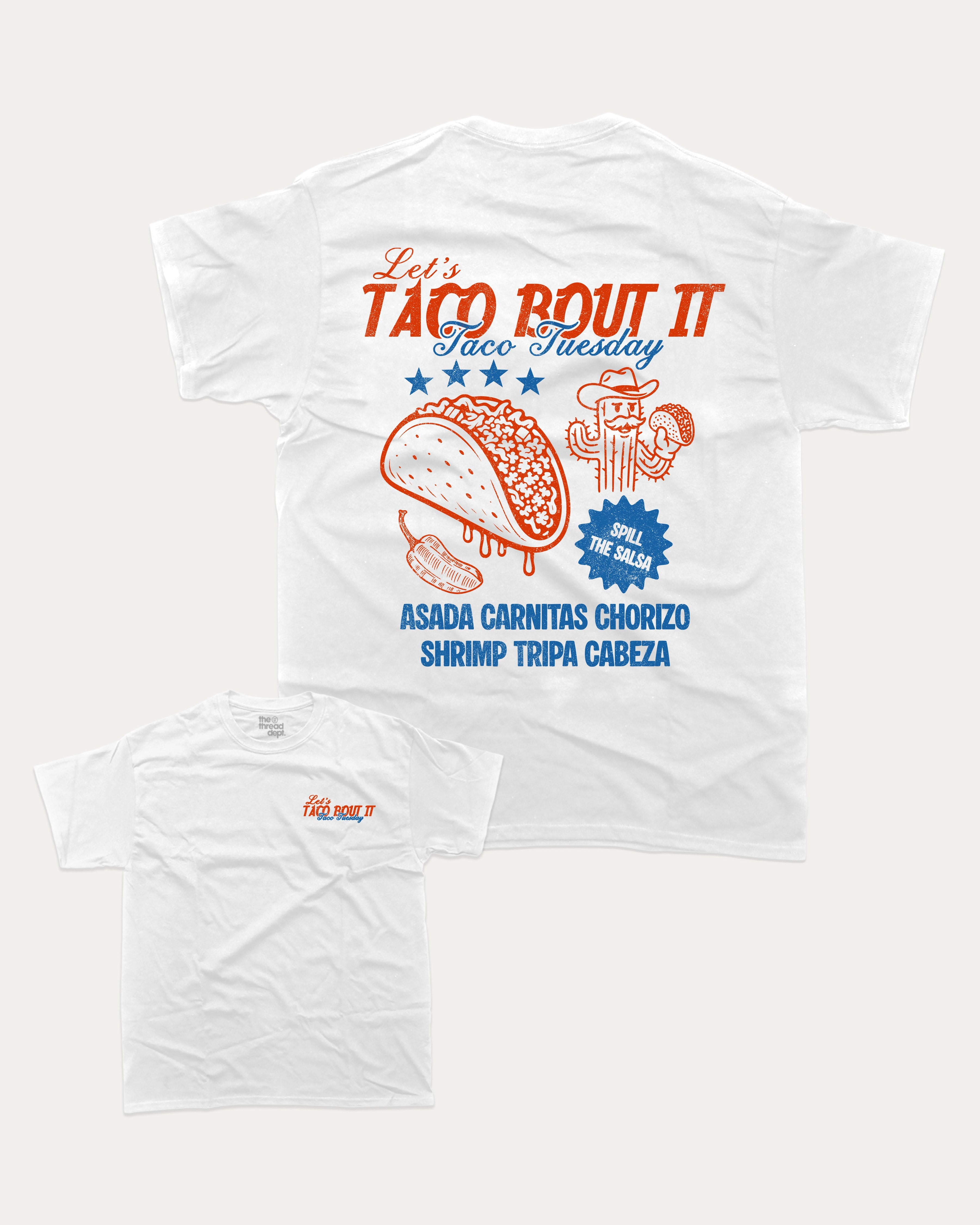 Taco bout it graphic tee with bold and humorous print, Perfect Gift for Taco Lovers, Taco Graphic T shirt, Vintage Taco T shirt, Vintage Taco Back Print T shirt, funny and trendy graphic. Perfect for adults and gift-giving. White shirt.