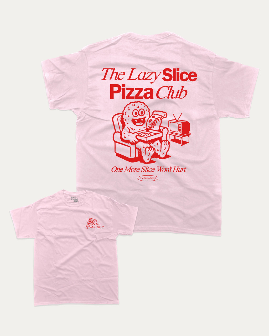 The Lazy Slice Pizza Club graphic t-shirt, Trendy pizza graphic t-shirt for men and women  fun, casual design perfect for everyday wear and food lovers. Pink.