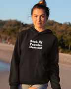 Back By Popular Demand bold graphic hoodie.