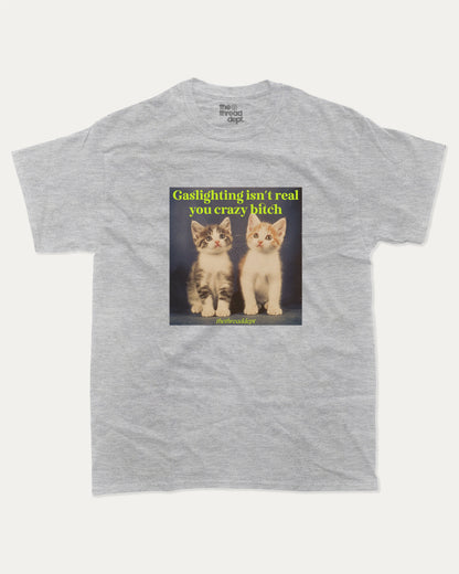 Gaslighting Isn't Real - Graphic Tee - TheThreadDept Funny Animal Grahic T shirt Heather Grey