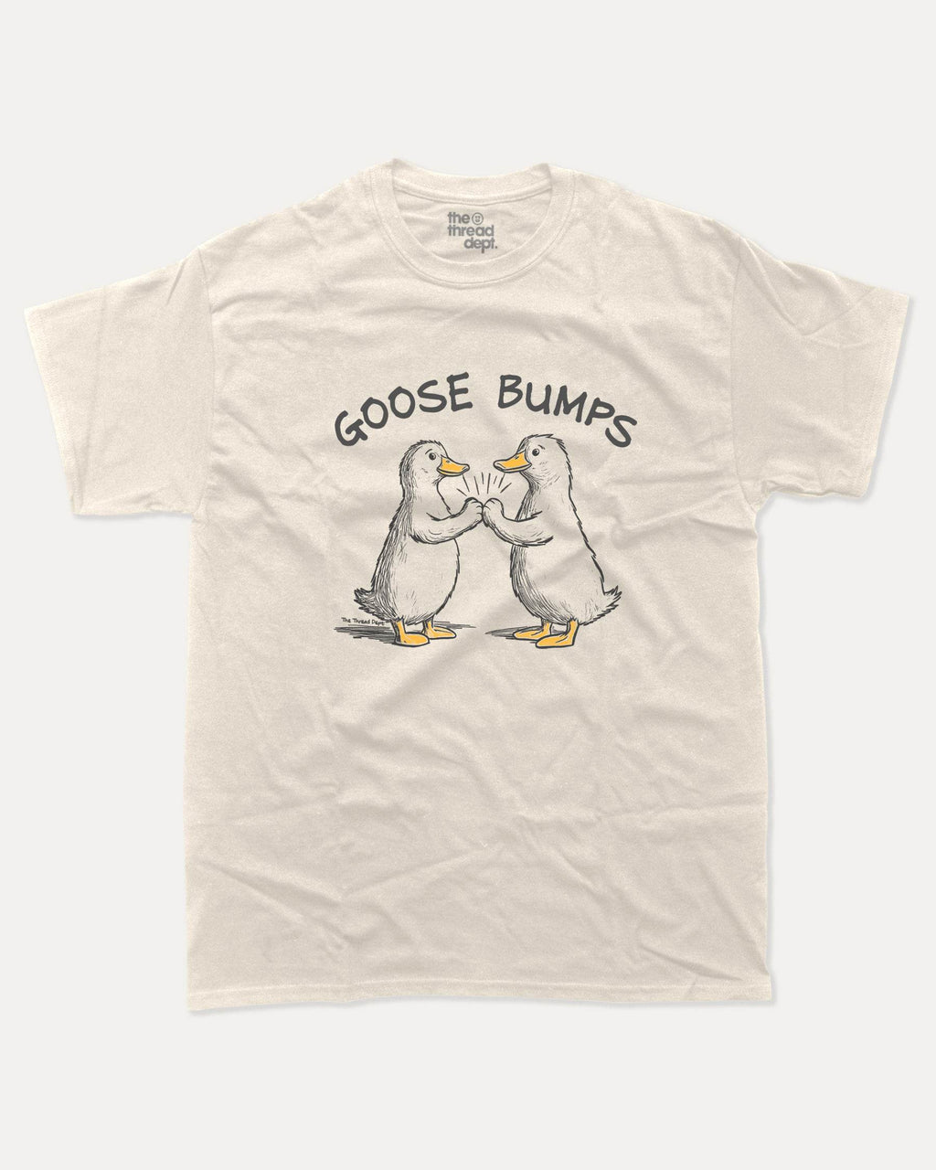 Goose Bumps - Graphic Tee - TheThreadDept