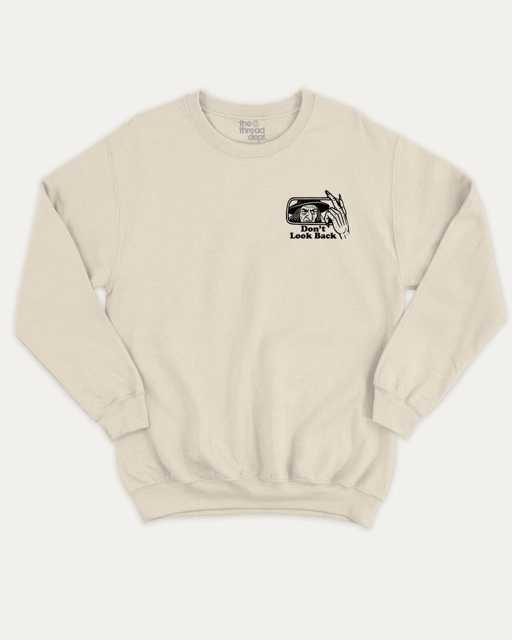 Don't Look Back graphic sweatshirt with bold and humorous print, warm and cozy graphic for everyday wear. Perfect for adults and gift-giving. Natural pullover.