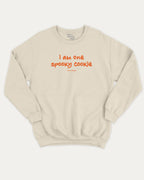 I am one spooky cookie graphic sweatshirt with bold and humorous print, Halloween Graphic T shirt, Spooky T shirt, Perfect Gift for Halloween Day, warm and cozy graphic for everyday wear. Perfect for adults and gift-giving. Natural pullover.