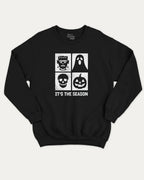 It's the season graphic sweatshirt with bold and humorous print, Halloween Graphic T shirt, Perfect Gift for Halloween day, warm and cozy graphic for everyday wear. Perfect for adults and gift-giving. Black pullover.