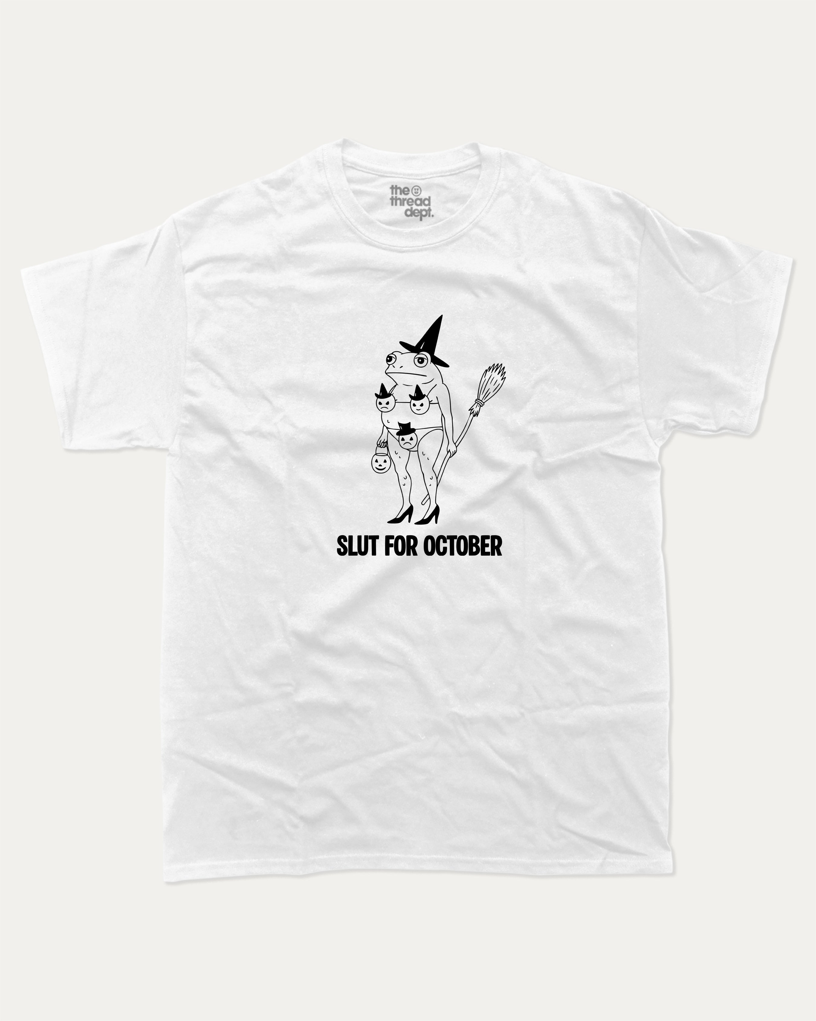 Slut for October graphic tee with bold and humorous print, Perfect Gift for Halloween Day, Halloween Graphic T shirt, Funny Halloween Graphic T shirt, funny and trendy graphic. Perfect for adults and gift-giving. White shirt.