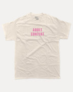 Adult Content graphic tee with bold and humorous print, funny and trendy graphic. Perfect for adults and gift-giving. Cream shirt.