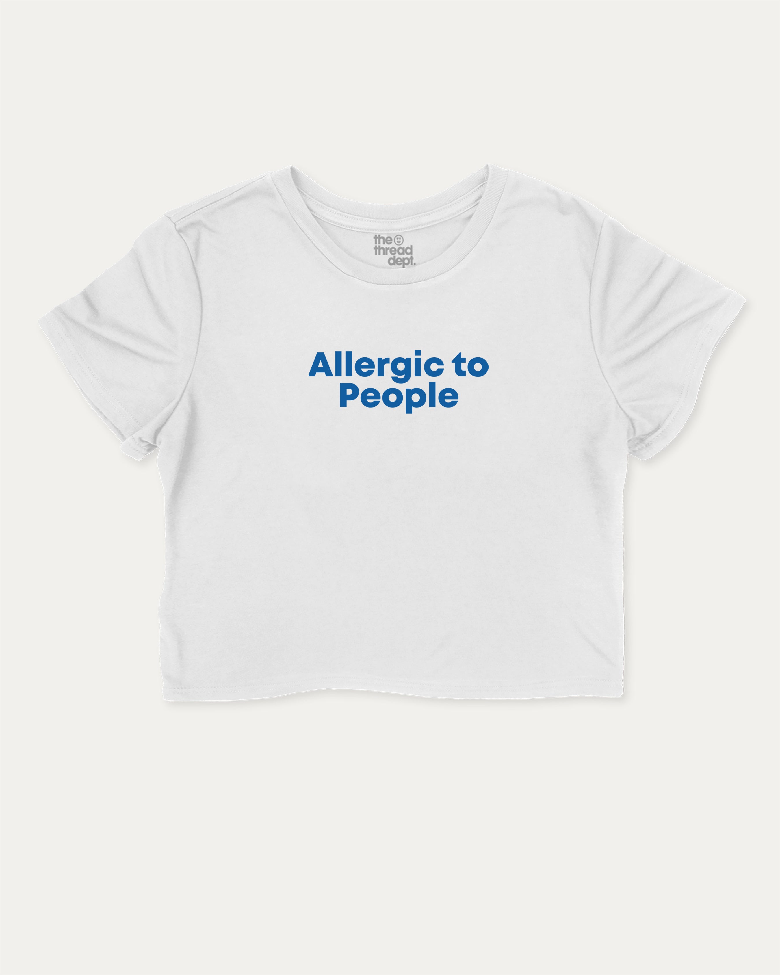 Allergic to People graphic crop tee with funny and trendy slogan print, perfect for women’s casual looks or layering. White crop t-shirt.