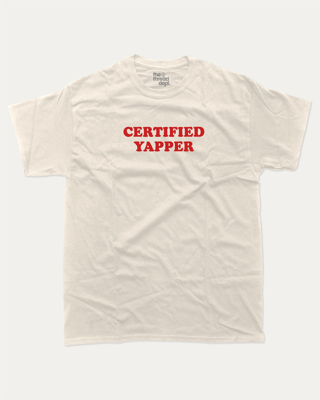 Certified Yapper graphic tee with bold and humorous print, funny and trendy meme graphic. Perfect for adults and gift-giving. Cream shirt.