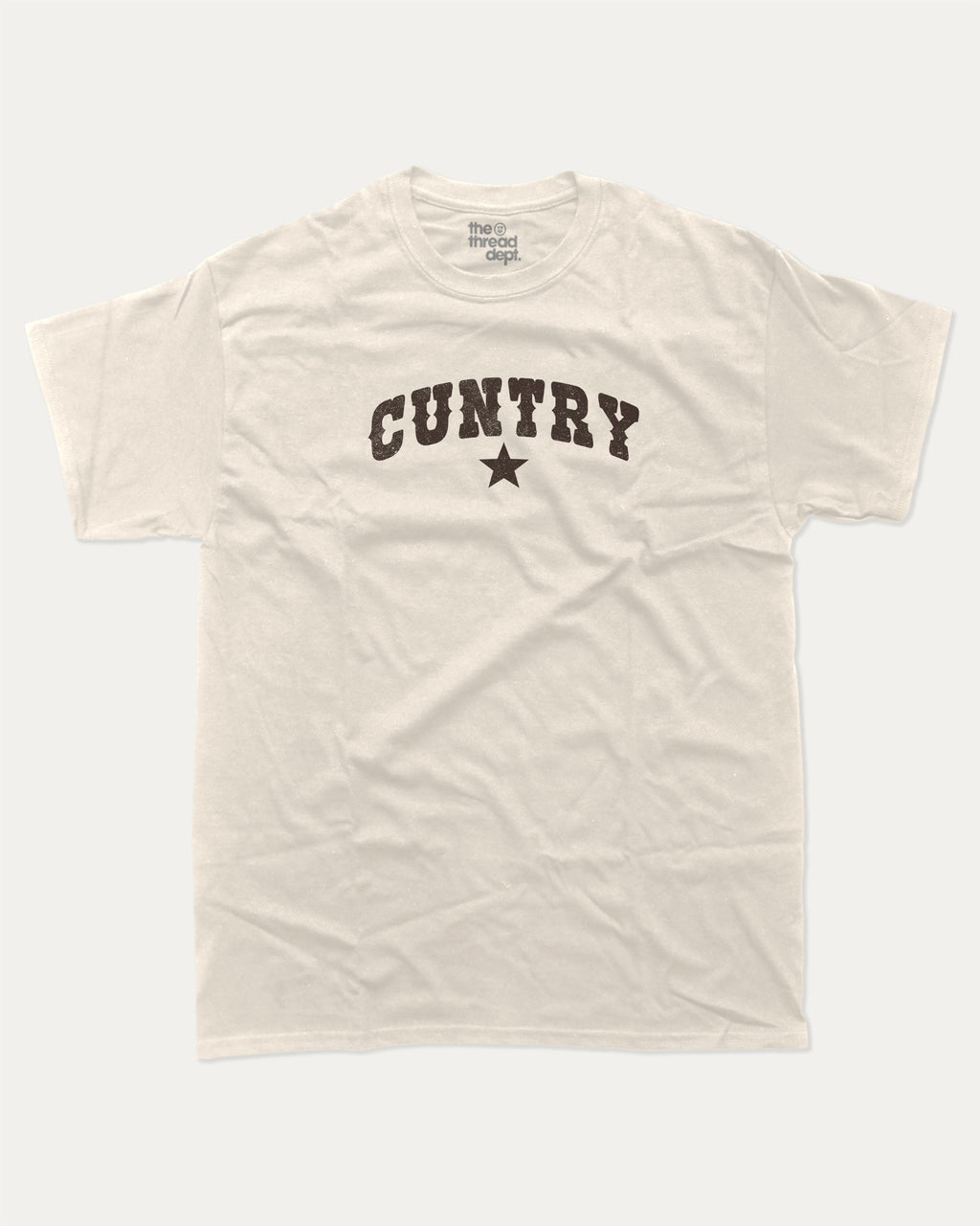 Cuntry graphic tee with bold and humorous print, Pun Graphic T shirt, Pun words tee, Funny Pun Graphic tees, funny and trendy graphic. Perfect for adults and gift-giving. Cream shirt.