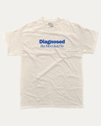 Diagnosed But Mom Said No graphic tee with bold and retro print, funny and trendy graphic. Perfect for adults and gift-giving. Cream shirt.