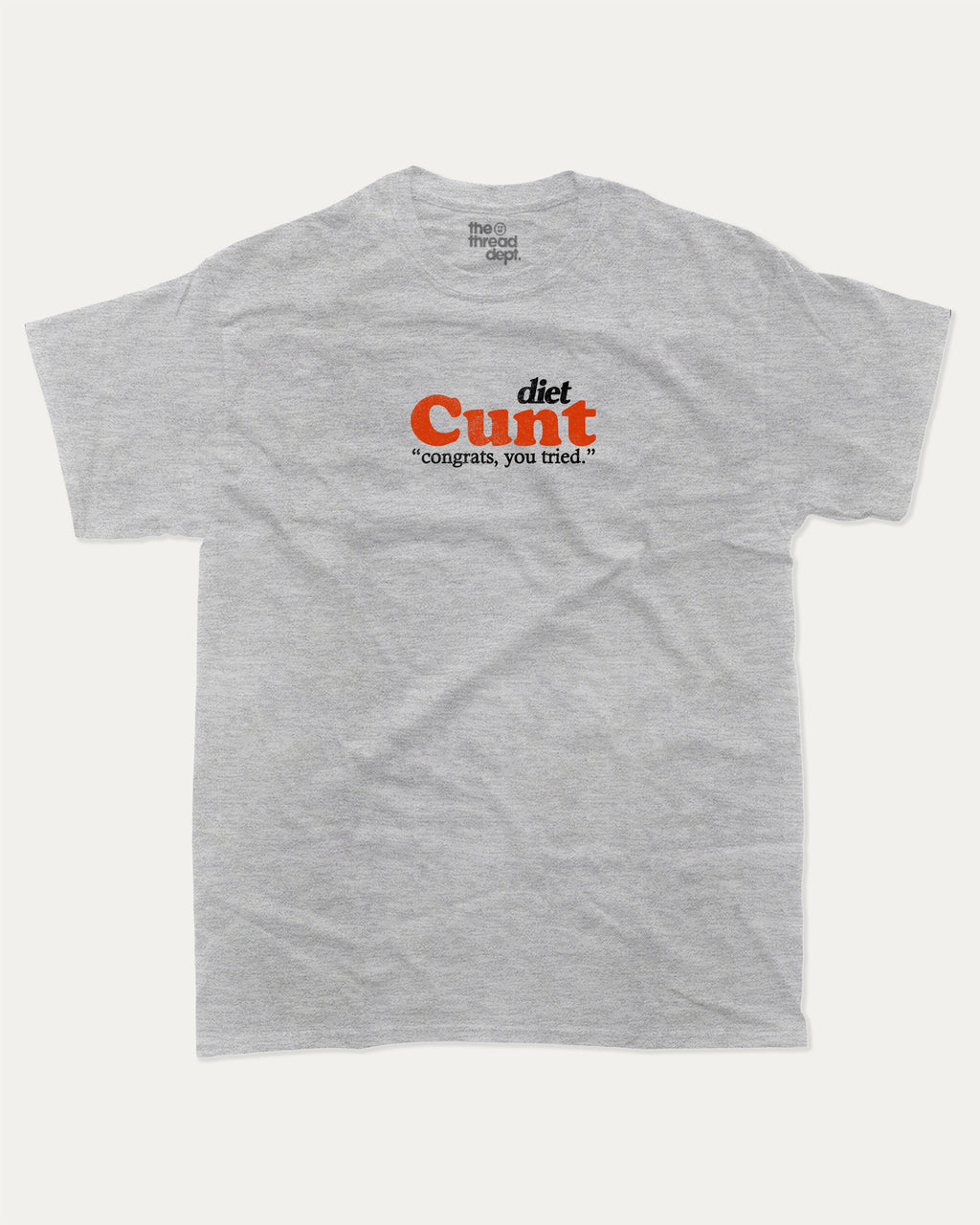 Diet Cunt graphic tee with bold and humorous print, funny and trendy graphic. Food Lover Graphic T shirt, Food T shirt, Perfect for adults and gift-giving. Heather Grey shirt.