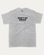 Don't Do Drugs Without Me graphic t-shirt, perfect for adults. A must-have funny tee, trending meme shirt, unique gift idea. Heather Grey.