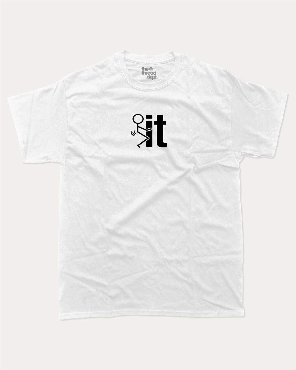 F It graphic tee with bold and humorous print, Funny Pun Graphic T shirt, Pun Graphic T shirt, funny and trendy graphic. Perfect for adults and gift-giving. White shirt.