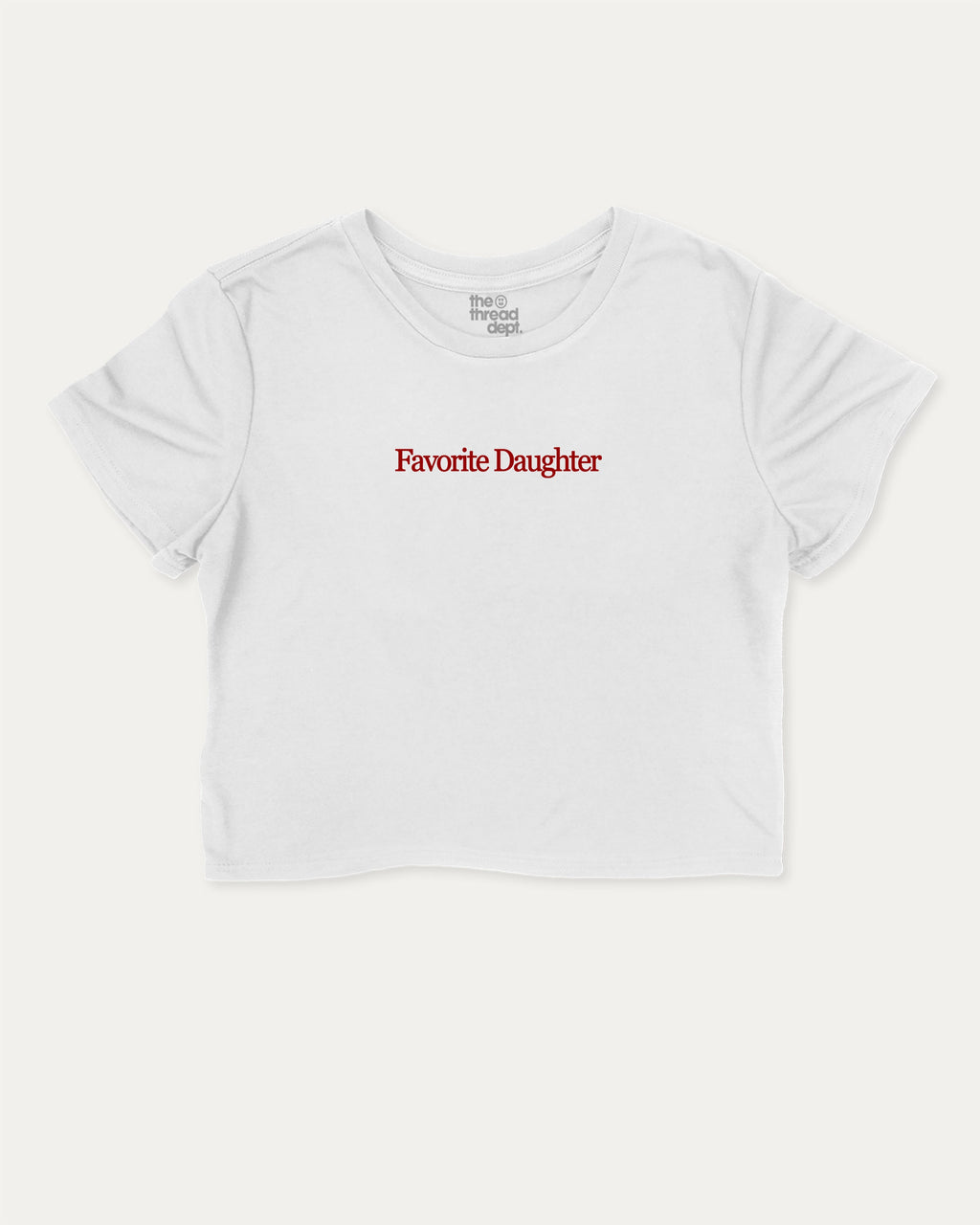 Favorite Daughter cute and trendy crop tee with funny family graphic, perfect for women. A must-have cropped aesthetic shirt, ideal for daily outfits and casual days. White crop tee
