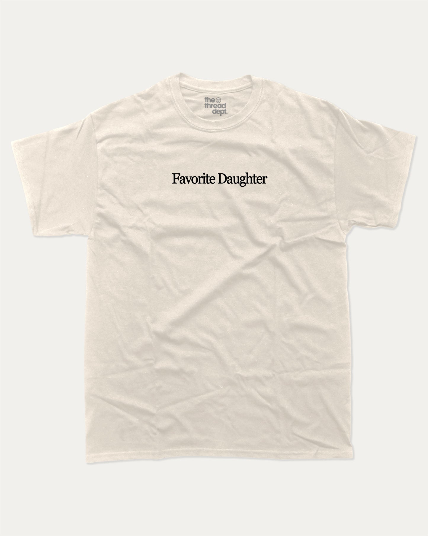 Favorite Daughter graphic t-shirt, perfect for adults. Funny Daughter tee, trending meme shirt, unique gift idea. Cream.