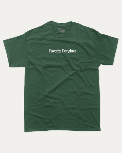 Favorite Daughter graphic t-shirt, perfect for adults. Funny Daughter tee, trending meme shirt, unique gift idea. Forest.