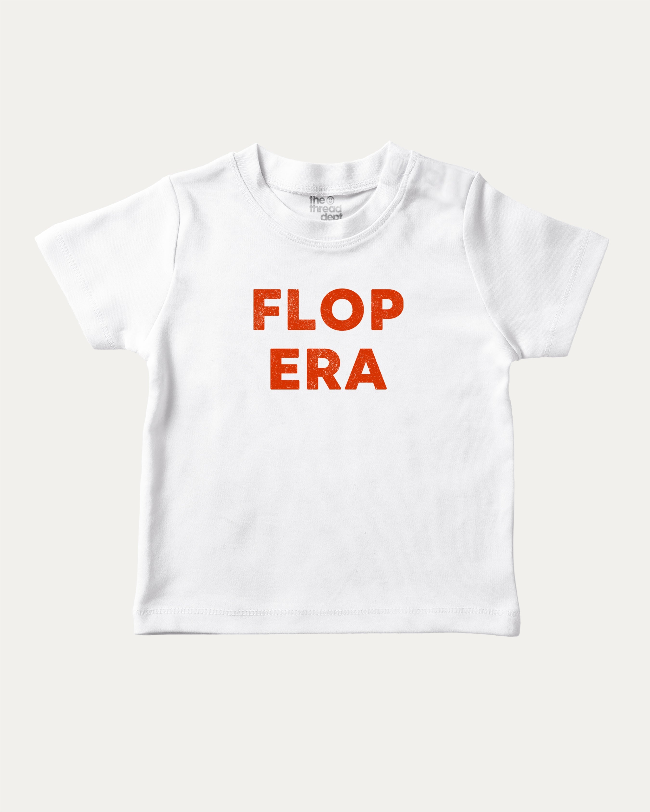 FLOP ERA graphic tee bold statements print, funny and trendy graphic. Perfect for friends and family and gift-giving. White shirt.