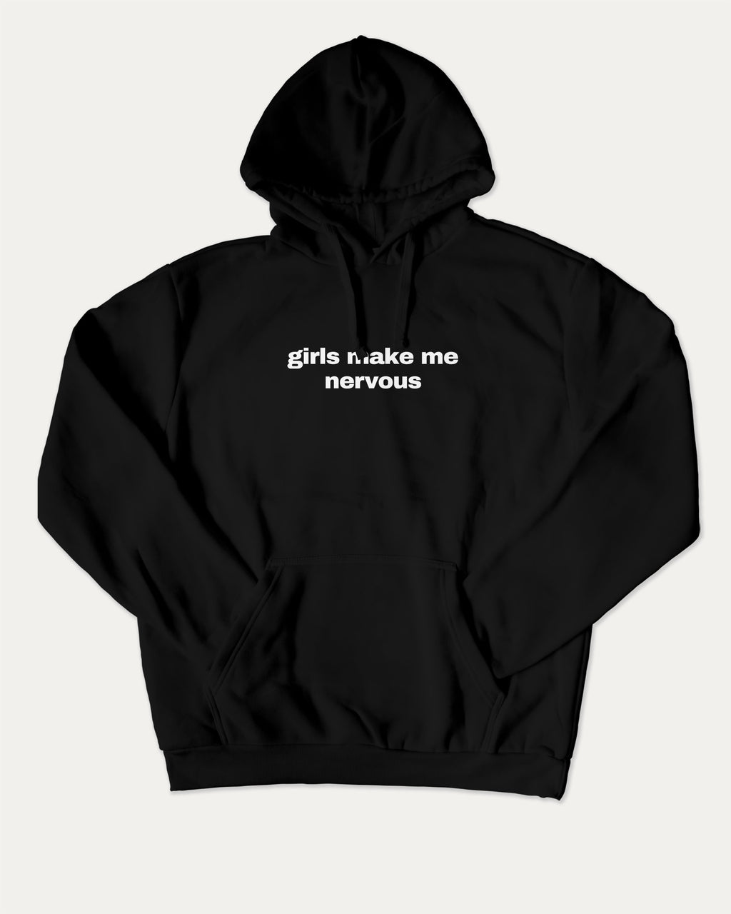 Girls Make Me Nervous graphic hoodie with funny and trendy artwork, casual streetwear with bold personality. Great for adults and gifting. Black hoodie.