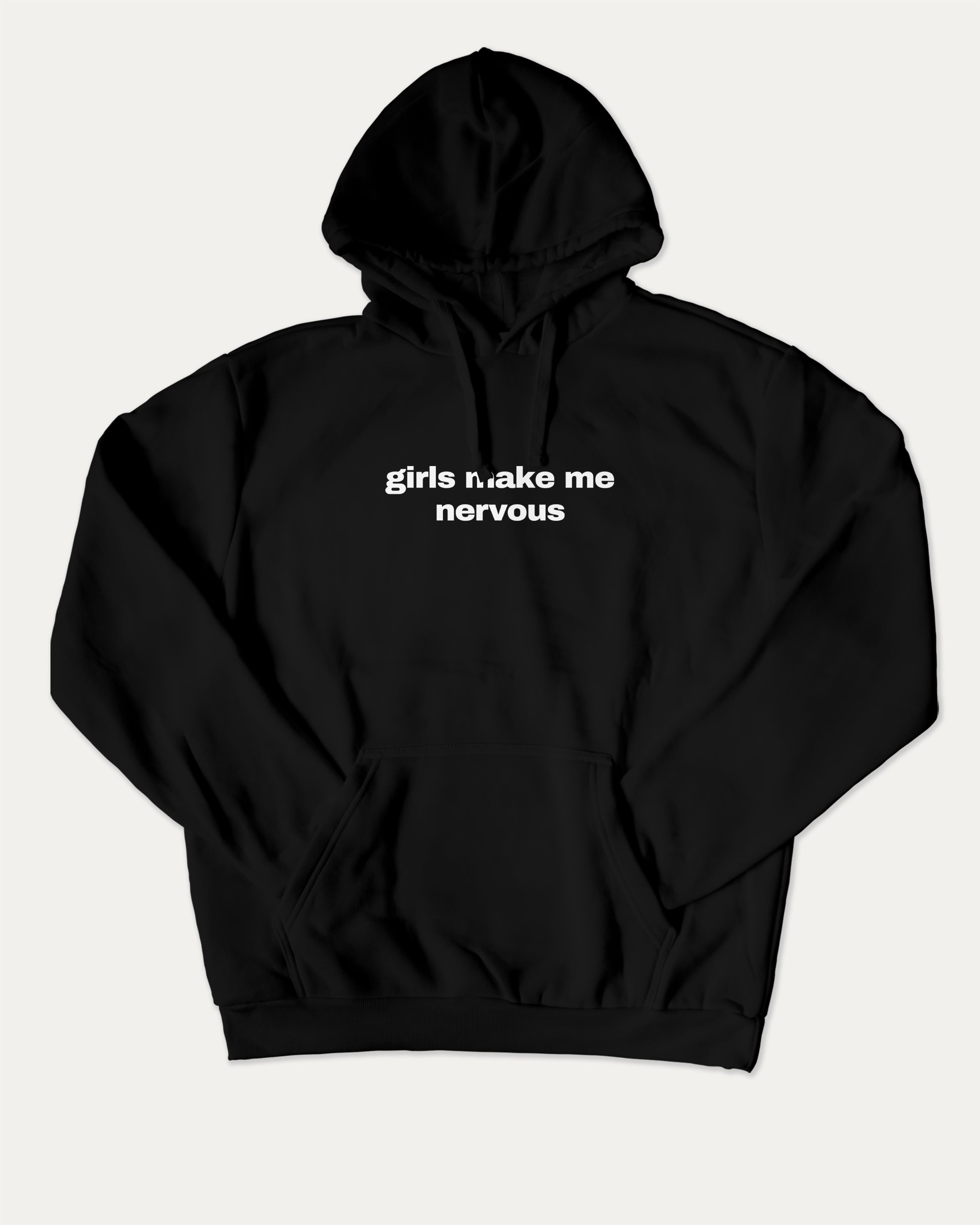 Girls Make Me Nervous graphic hoodie with funny and trendy artwork, casual streetwear with bold personality. Great for adults and gifting. Black hoodie.