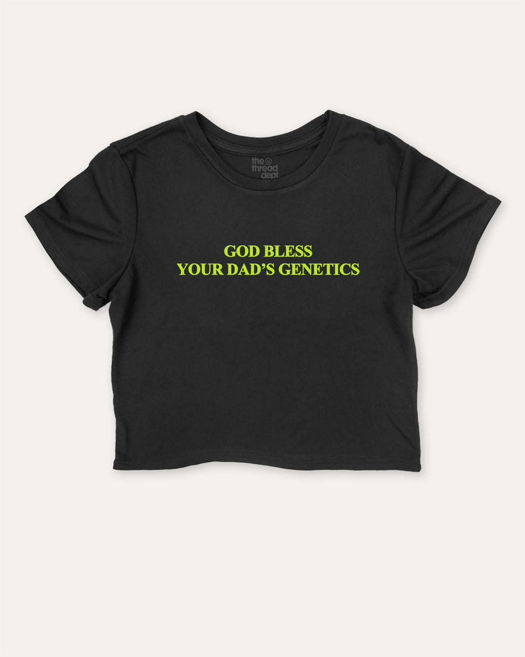 God bless your dad's genetics graphic crop tee with funny and trendy slogan print, Funny Pun Graphic T shirt, Pun Graphic T shirt, perfect for women’s casual looks or layering. Black crop t-shirt.