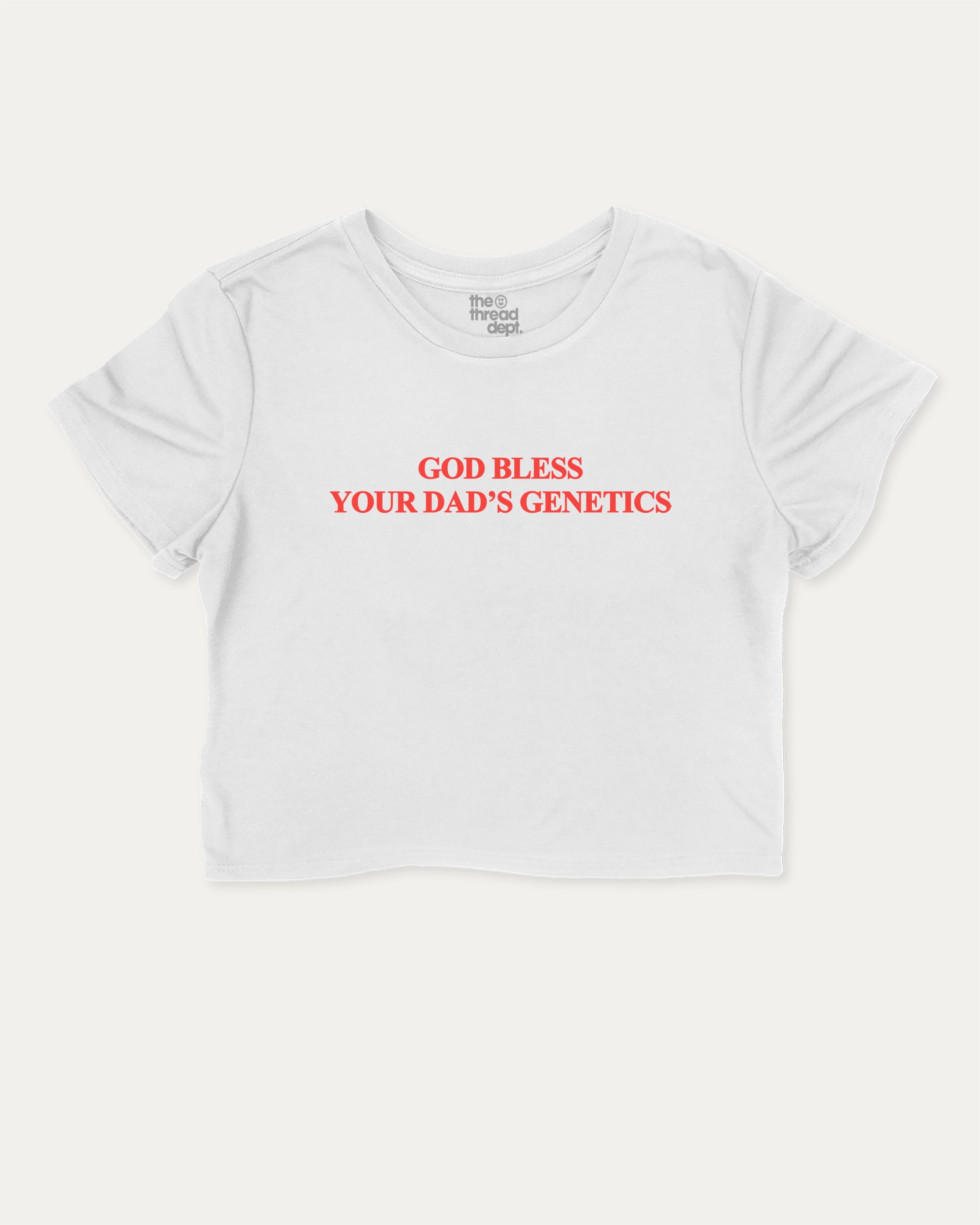 God bless your dad's genetics graphic crop tee with funny and trendy slogan print, Funny Pun Graphic T shirt, Pun Graphic T shirt, perfect for women’s casual looks or layering. White crop t-shirt.