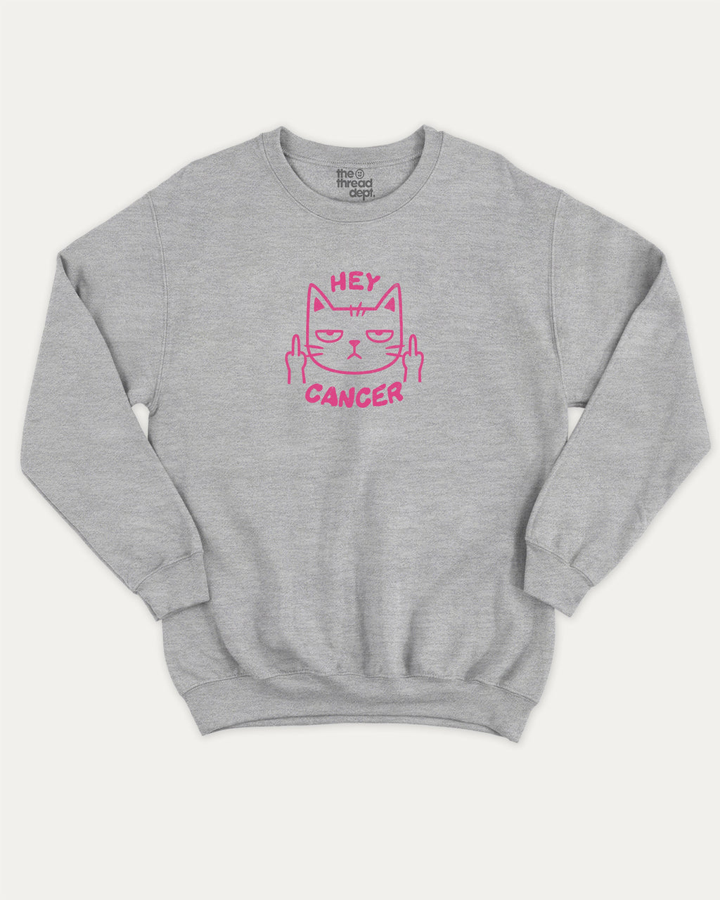 Hey Cancer graphic sweatshirt with bold and humorous print, warm and cozy graphic for everyday wear. Perfect for breast cancer awareness. Heather Grey pullover.