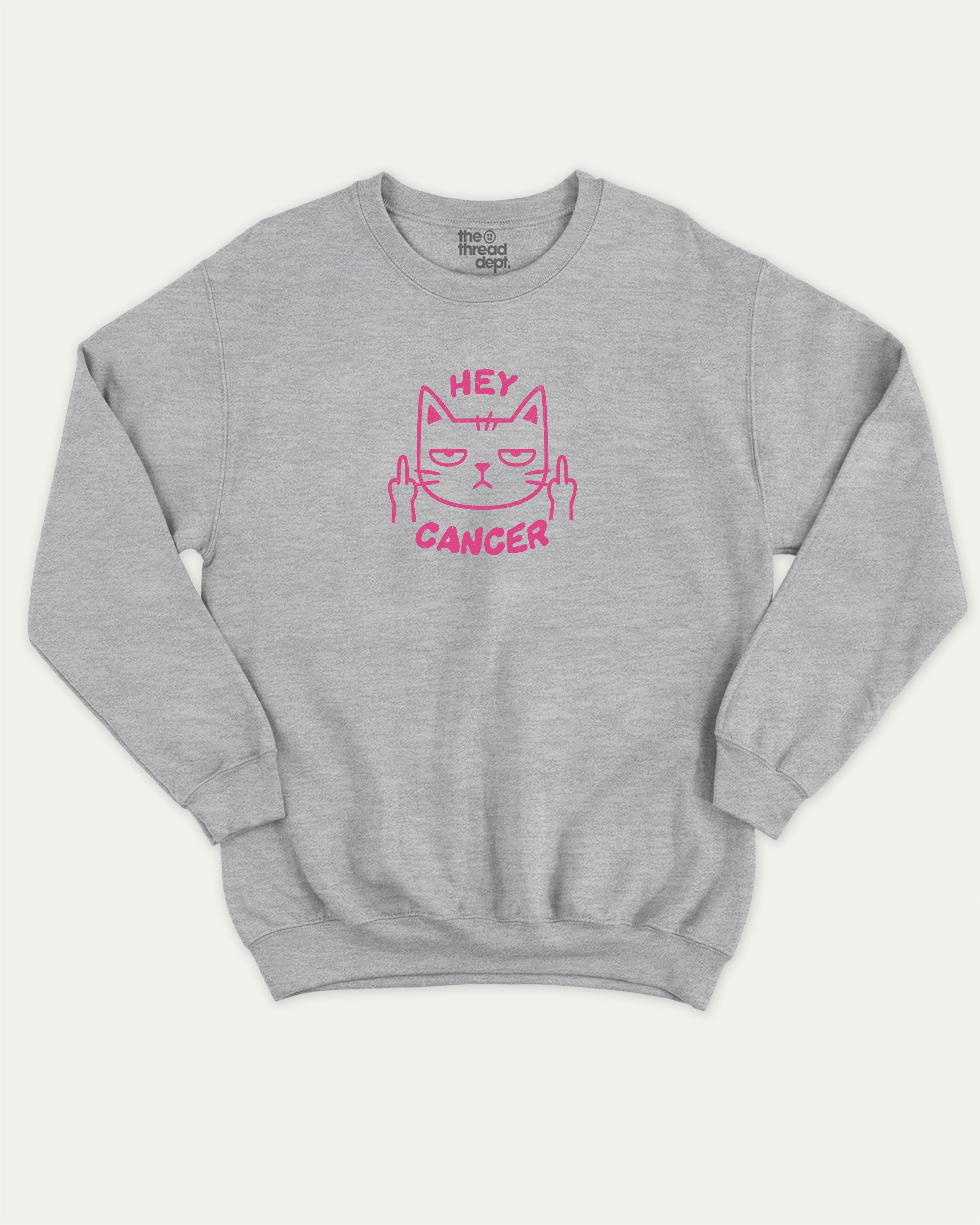 Hey Cancer graphic sweatshirt with bold and humorous print, warm and cozy graphic for everyday wear. Perfect for breast cancer awareness. Heather Grey pullover.