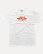 Hot and kind hearted degenerate graphic tee with bold and humorous print, funny and trendy graphic. Perfect for adults and gift-giving. White shirt.