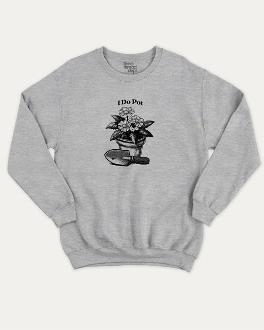 I Do Pot pullover sweatshirt, perfect for adults. A must-have graphic pullover, comfy cold-weather wear, bold casual look. Heather Grey sweater