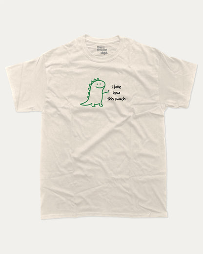 I Love You This Much graphic tee with humorous sarcatic print, funny and trendy graphic. Perfect for adults and gift-giving. Cream shirt.