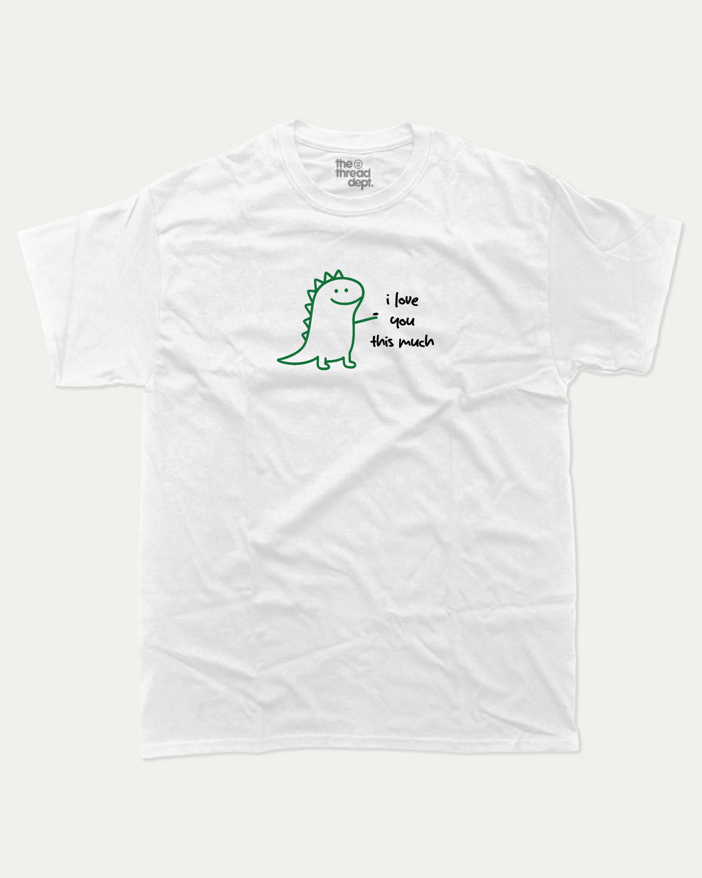 I Love You This Much graphic tee with humorous sarcatic print, funny and trendy graphic. Perfect for adults and gift-giving. White shirt.