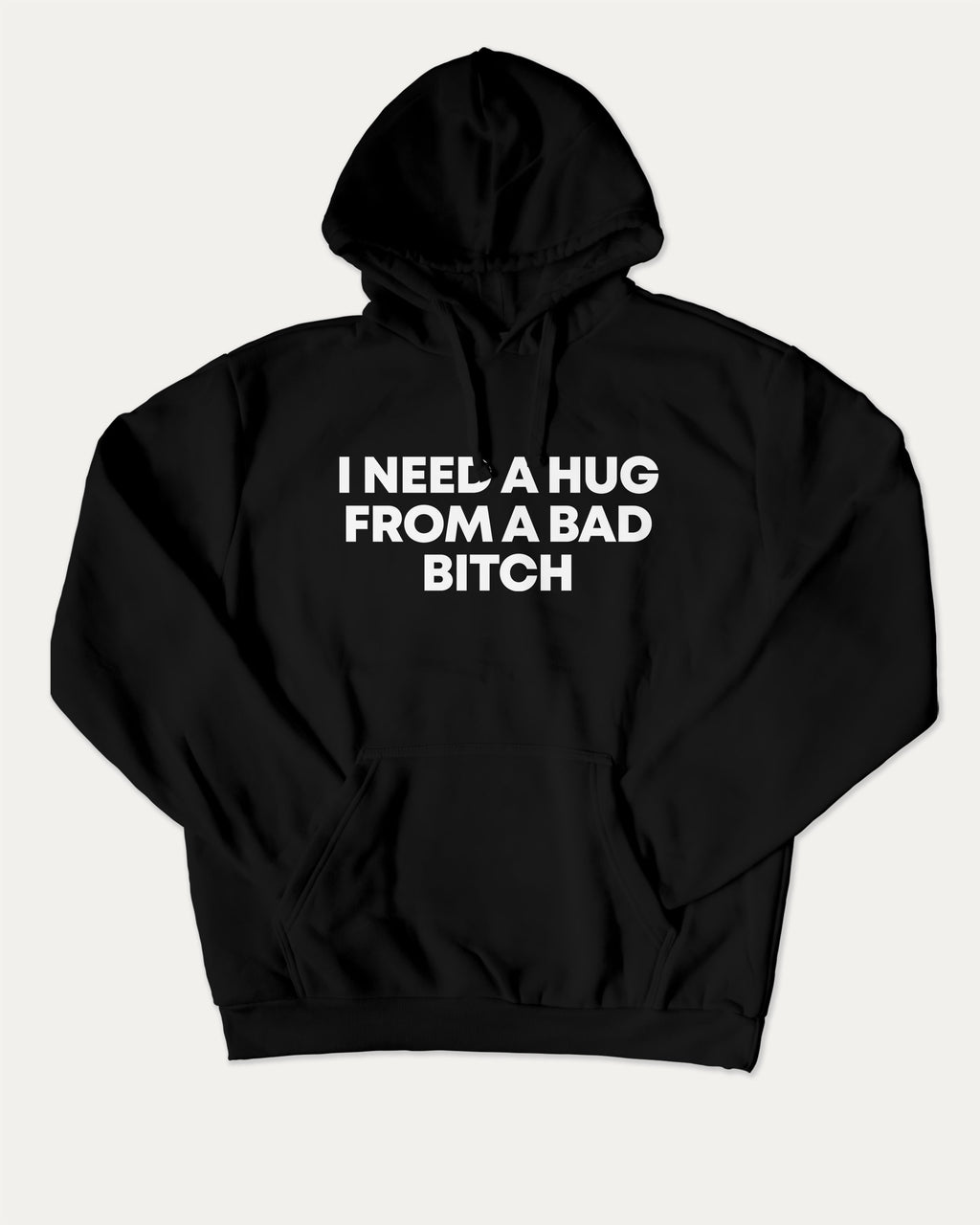 I need a hug from a bad bitch graphic hoodie with funny and trendy artwork, casual streetwear with bold personality. Great for adults and gifting. Black hoodie.