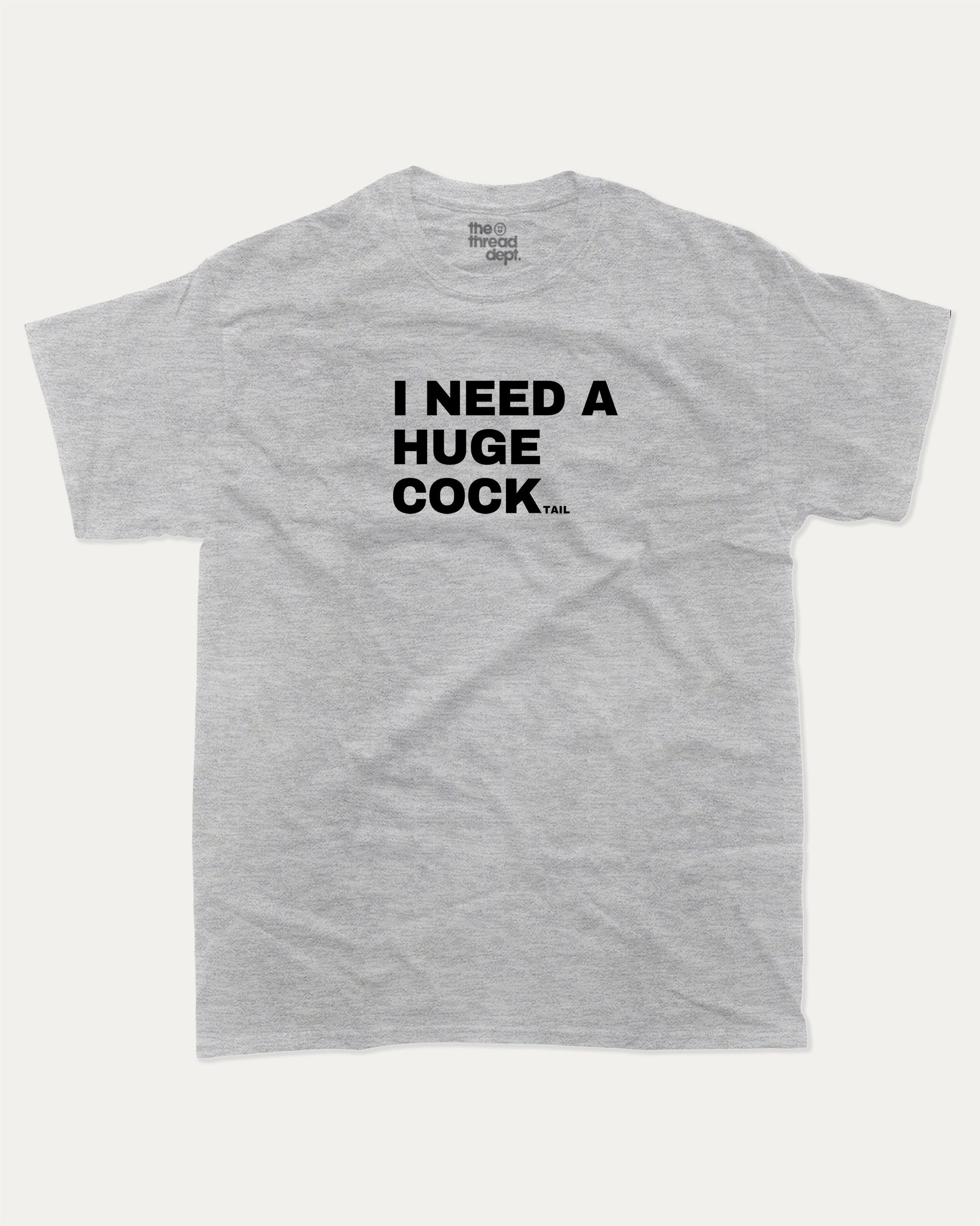 I Need A Huge Cocktail graphic t-shirt, perfect for adults. Funny cocktail tee, trending meme shirt, unique gift idea. Heather Grey.