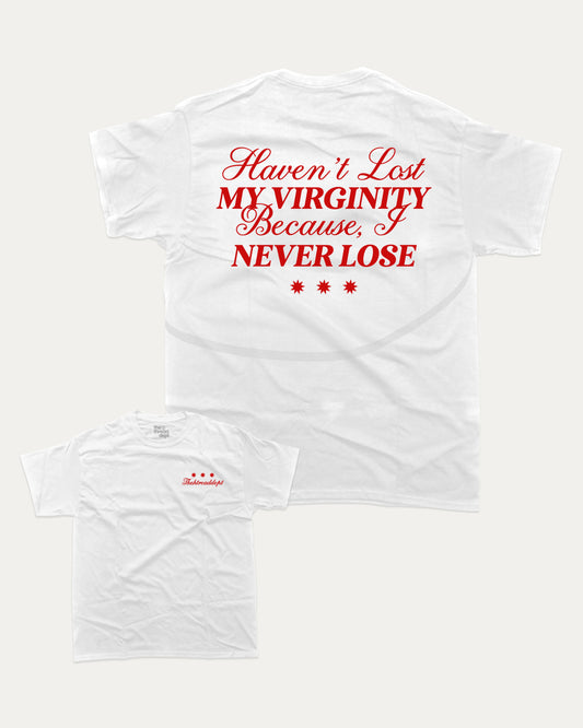 I Never Lose graphic tee with bold and humorous print, funny and trendy graphic. Pun words Graphic T shirt, Funny Pun Graphic T shirt, Retro Inspired Graphic T shirt,  Perfect for adults and gift-giving. White shirt.