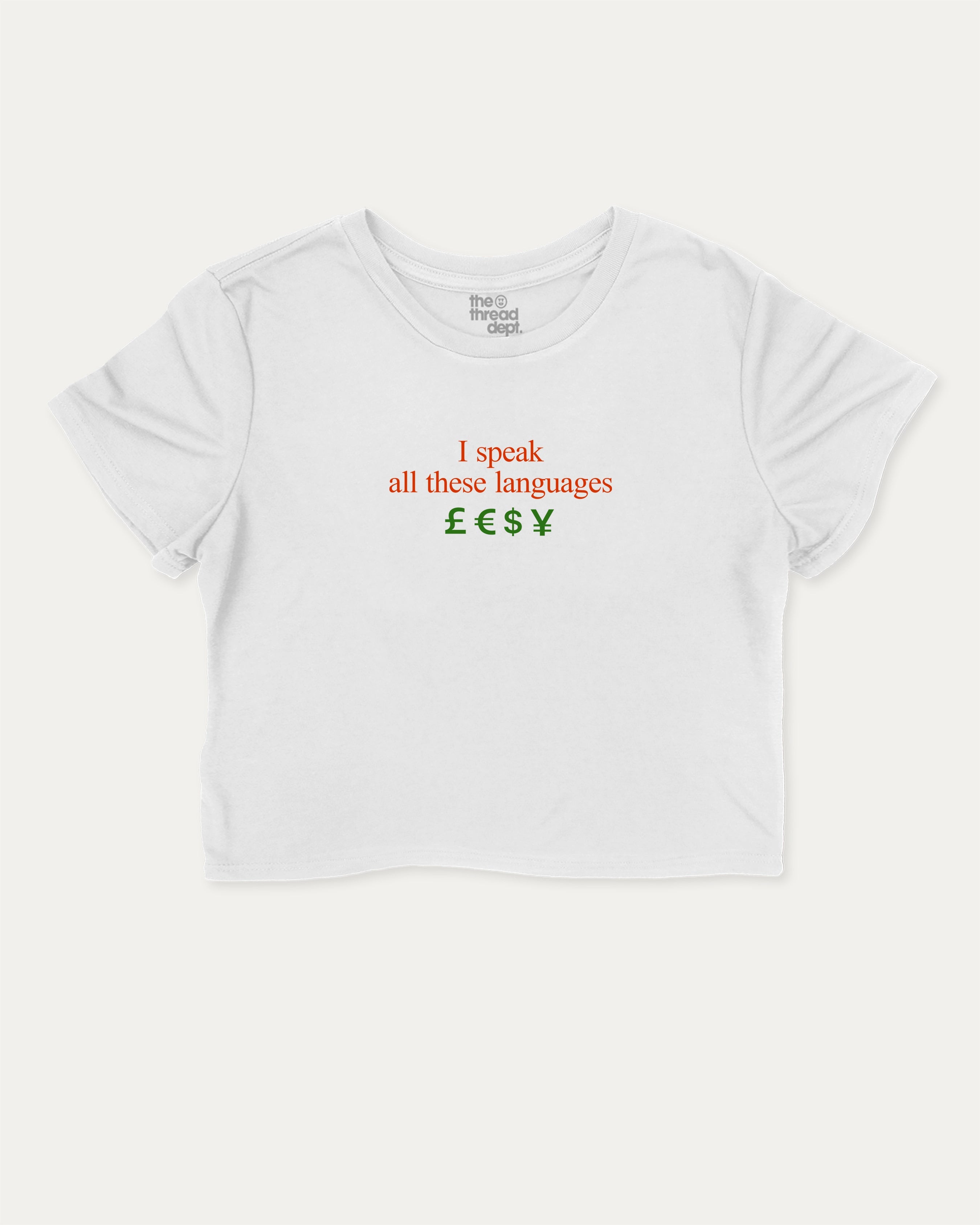 I speak all these languages graphic crop tee with funny and trendy slogan print, Funny Pun Graphic T shirt, Pun Graphic T shirt, perfect for women’s casual looks or layering. White crop t-shirt.