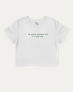 If You're Reading This It's Too Late cute and trendy crop tee with nostalgic graphic, perfect for women. A must-have cropped aesthetic shirt, ideal for daily outfits and casual days. White crop tee