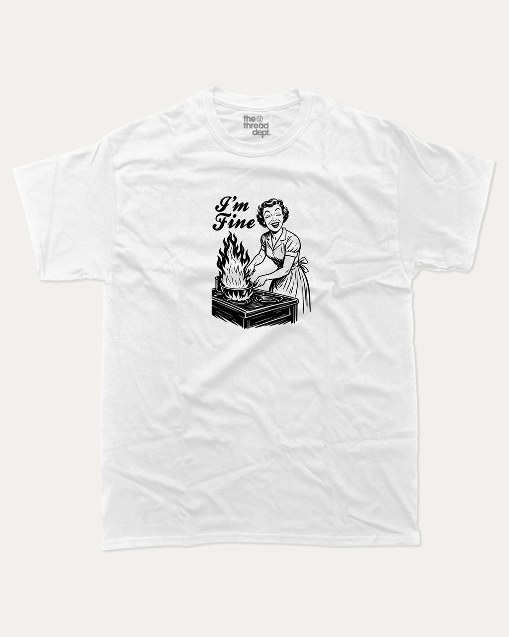 I'm Fine graphic tee with bold and humorous print, funny and trendy graphic. Perfect for adults and gift-giving. White shirt.