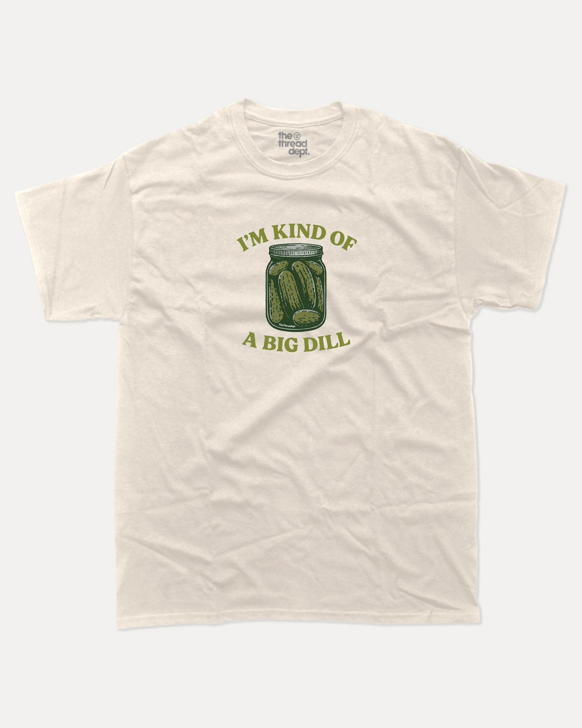 I'm Kind Of A Big Deal graphic t-shirt, perfect for adults. A must-have funny pickle tee, trending meme shirt, unique gift idea. Cream.