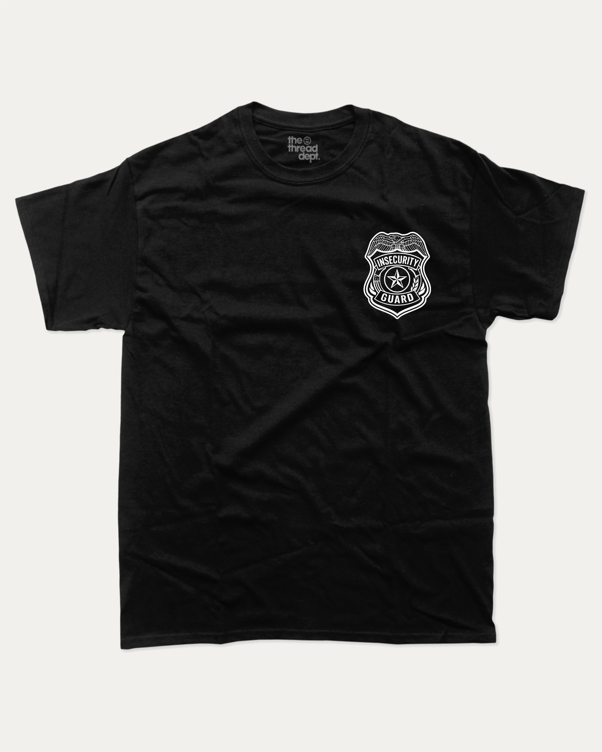 Insecurity Guard graphic tee with bold and humorous print, funny security graphic. Perfect for adults and gift-giving. Black shirt.