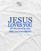 Jesus Loves You - Graphic Tee