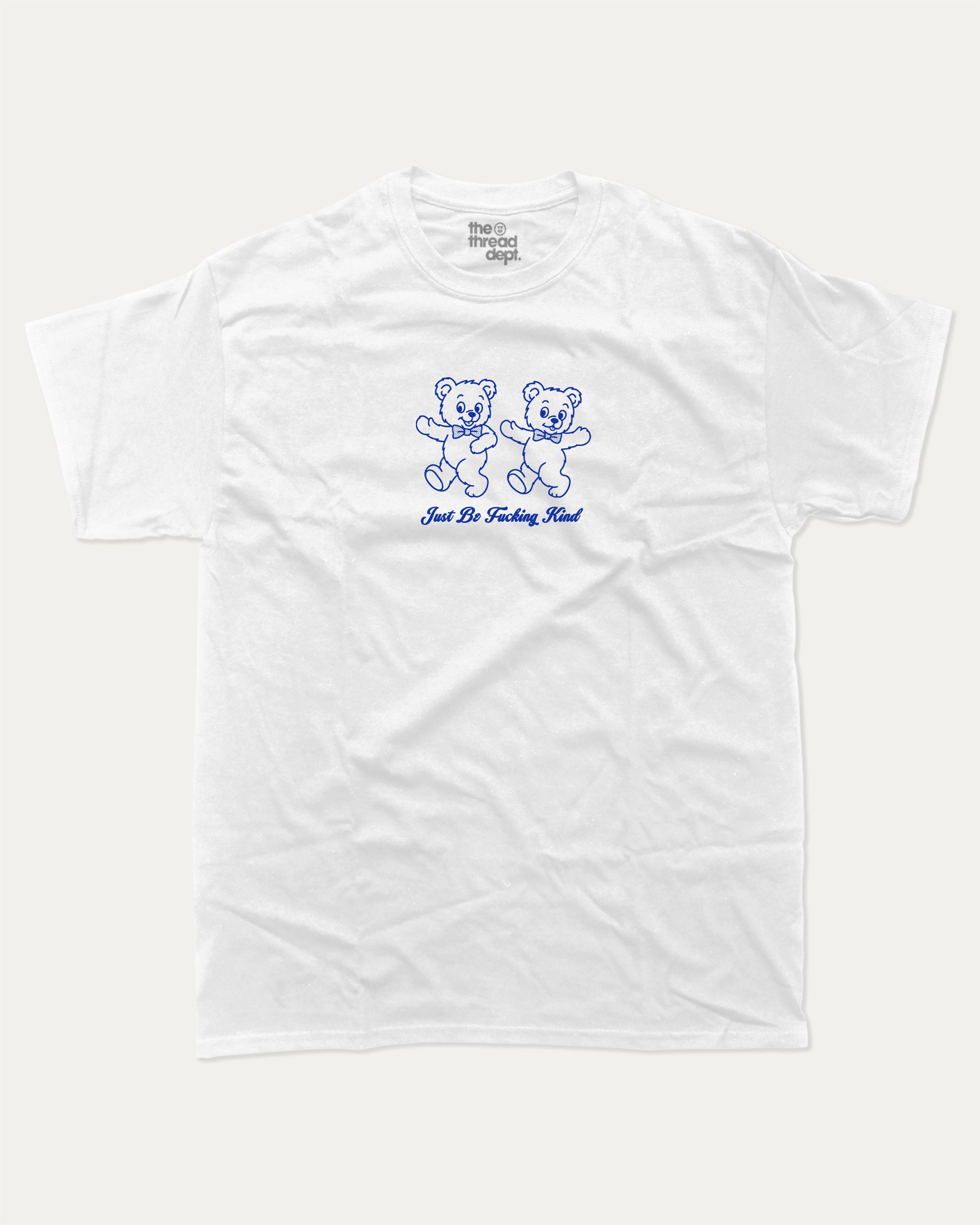 Just Be Kind graphic tee with bold and humorous print, funny and trendy graphic. Perfect for adults and gift-giving. White shirt.