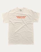 Make my meds work again graphic tee with bold and humorous print, Pun Graphic T shirt, Pun words tee, Funny Pun Graphic tees, funny and trendy graphic. Perfect for adults and gift-giving. Cream shirt.