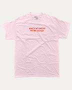 Make my meds work again graphic tee with bold and humorous print, Pun Graphic T shirt, Pun words tee, Funny Pun Graphic tees, funny and trendy graphic. Perfect for adults and gift-giving. Pink shirt.