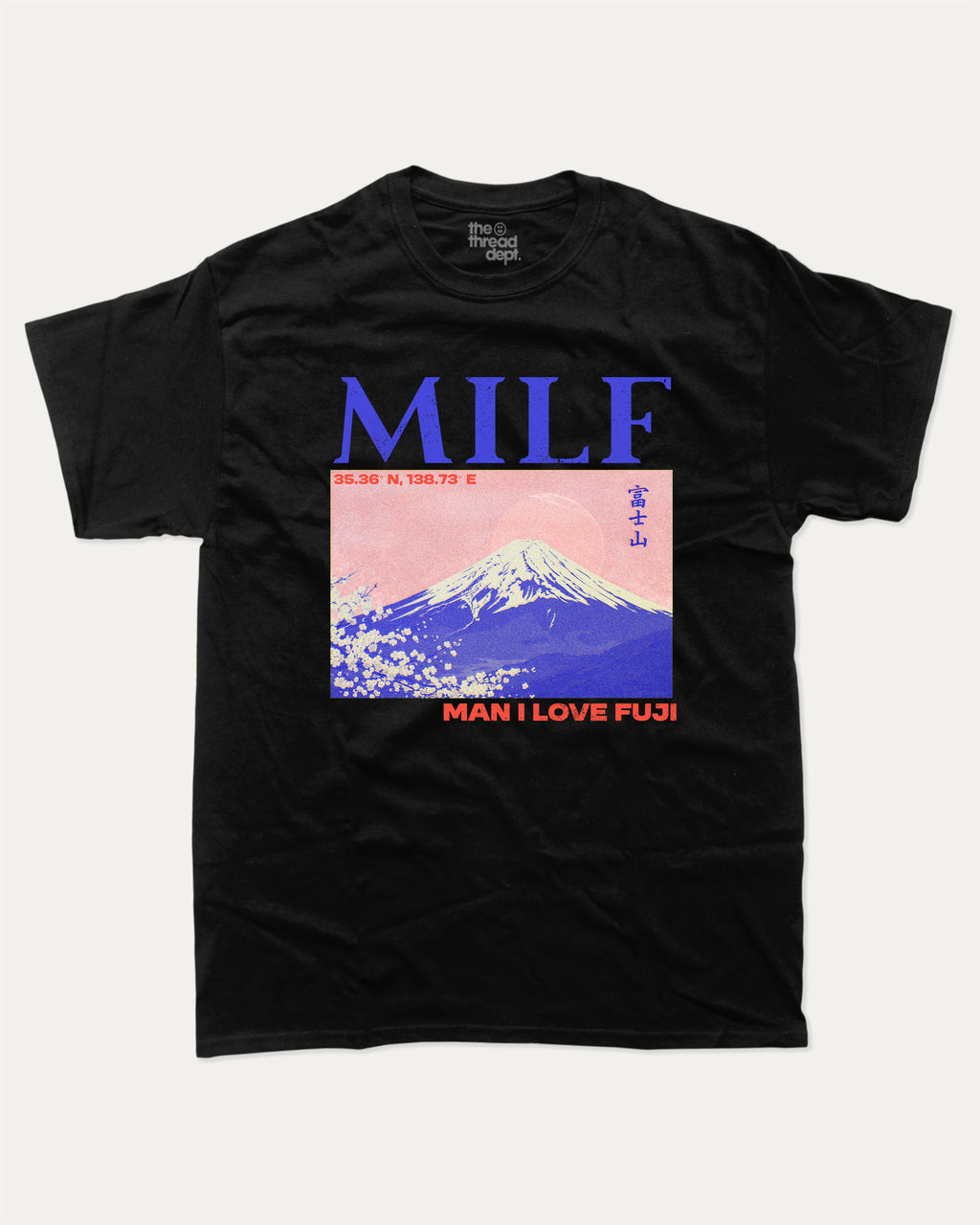 Man I Love Fuji graphic tee with bold and humorous print, Funny meme graphic tee, funny and trendy graphic. Perfect for adults and gift-giving. Black shirt.