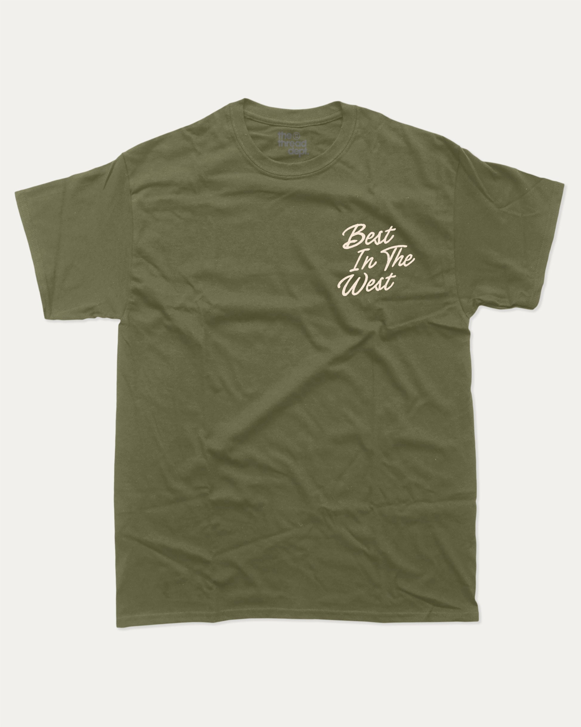 Outlaws Best In The West graphic t-shirt, perfect for adults. A must-have funny tee, trending meme shirt, unique gift idea. Military Green.