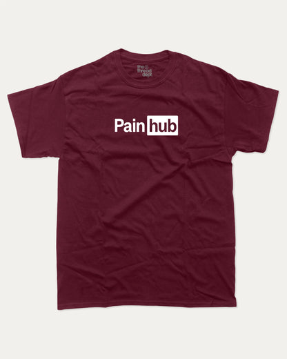 Pain Hub graphic t-shirt, Funny teenager gifts. A must-have funny tee, trending meme shirt, unique gift idea. Burgundy.